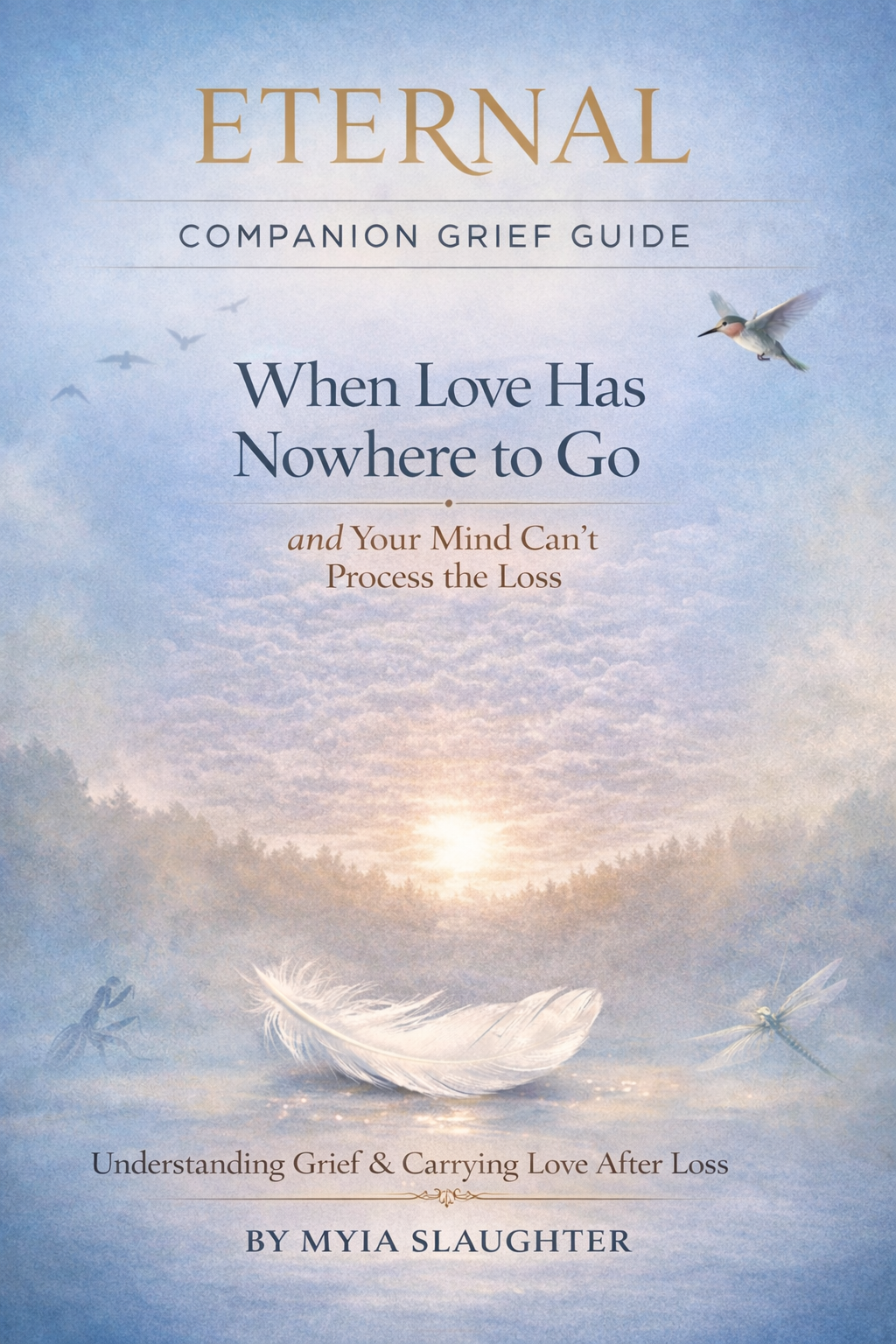 Eternal Bundle-Book + Grief Guide (Preorder)